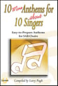 10 More Anthems for About 10 Singers SAB Singer's Edition cover